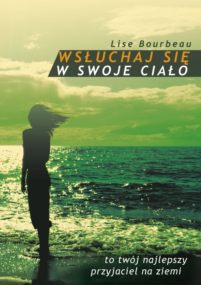 Wsłuchaj się w swoje ciało, zdjęcie produktu, kategoria Aktywność fizyczna