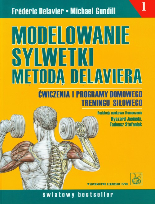 Modelowanie sylwetki metodą Delaviera  PZWL, zdjęcie produktu, kategoria Gimnastyka i kulturystyka