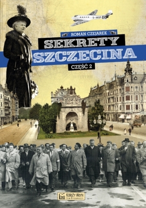 Sekrety Szczecina. Część 2, zdjęcie produktu, kategoria Kuchnia regionalna