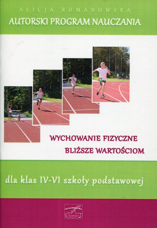 Autorski Program Wychowania Fizycznego Alicja Romanowska Pdf