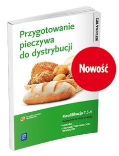 Przygotowanie pieczywa do dystrybucji. Kwalifikacja T.3.4. P, zdjęcie produktu, kategoria Podręczniki