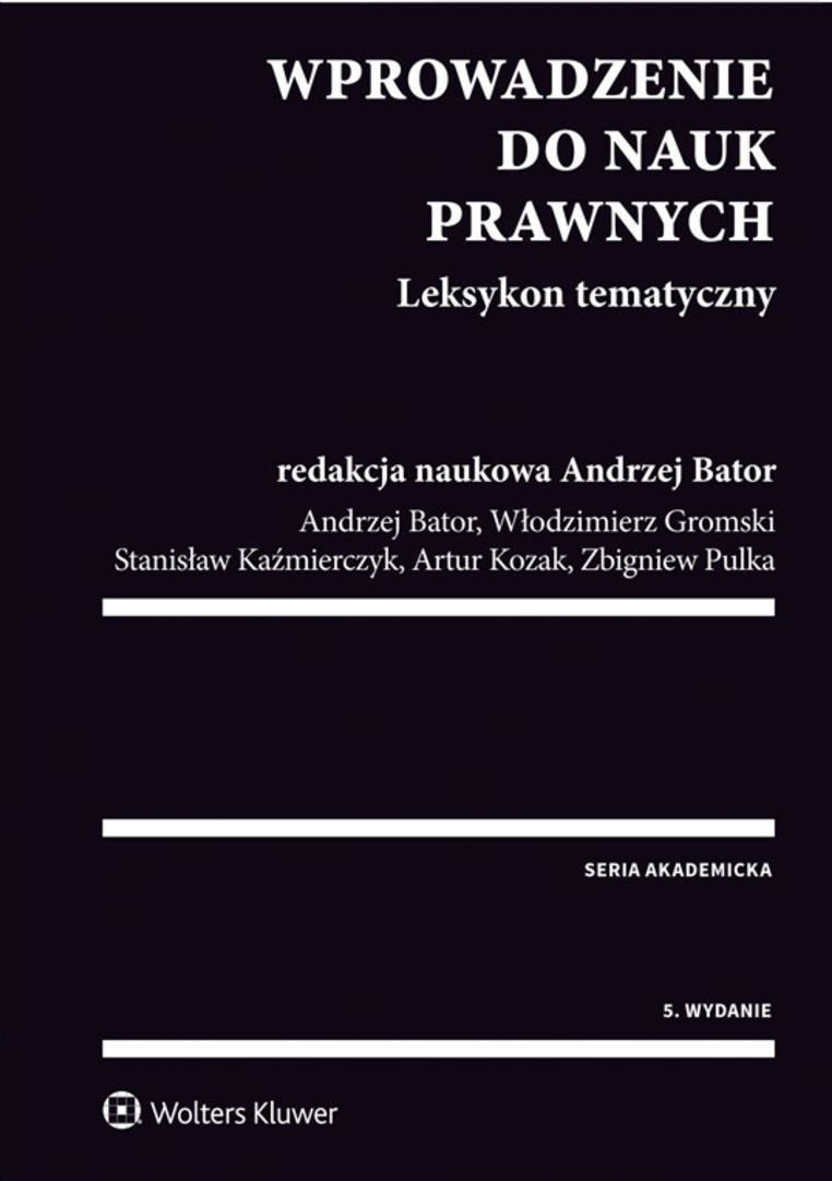 Wprowadzenie do nauk prawnych Leksykon tematyczny, zdjęcie produktu, kategoria Książki