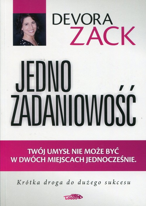 Jednozadaniowość Twój umysł nie może być w dwóch miejscach jednocześnie, zdjęcie produktu, kategoria Osobowość i samorealizacja