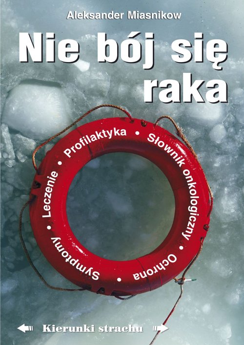 Nie bój się raka, zdjęcie produktu, kategoria Pokonaj raka