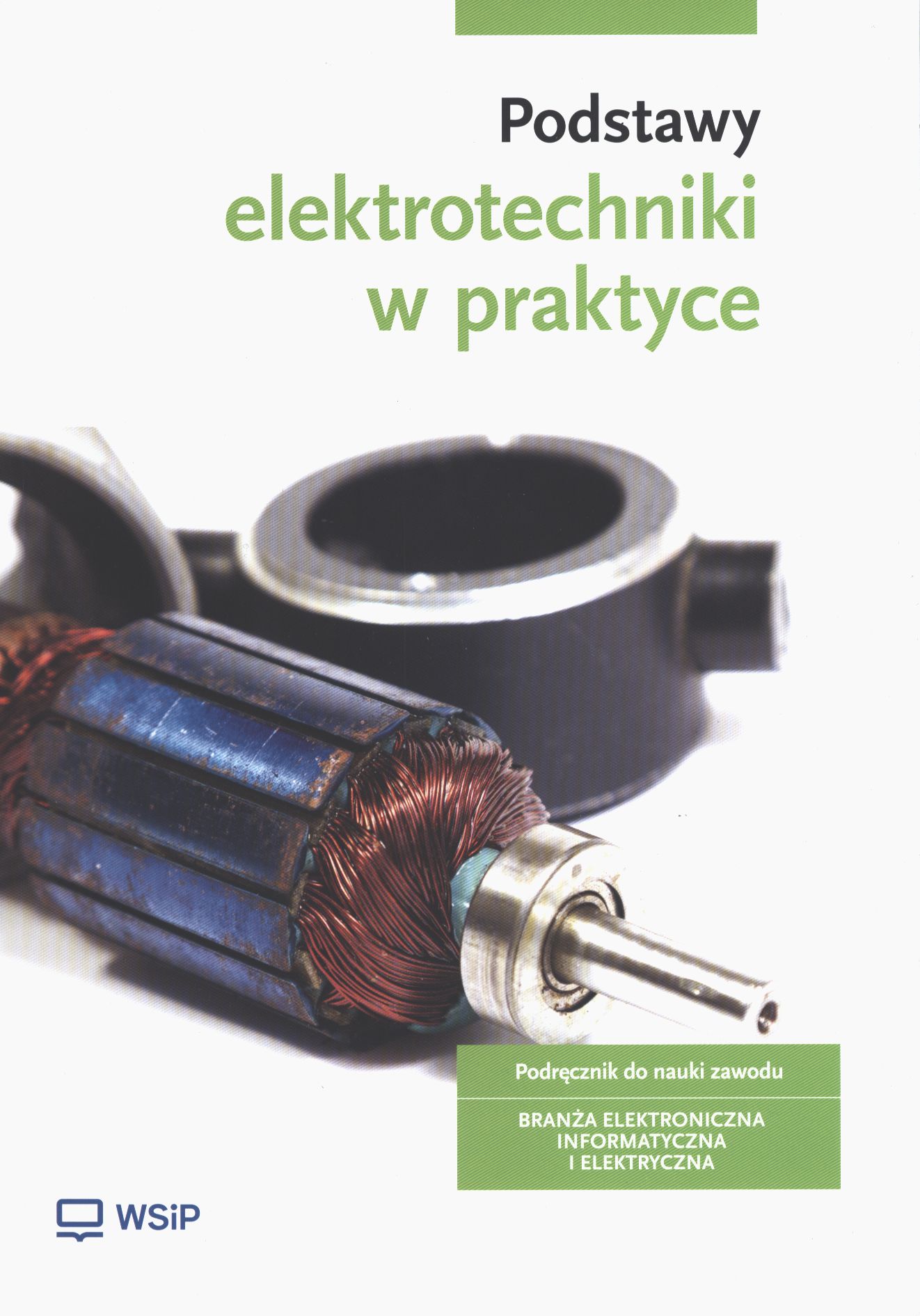 Podstawy elektrotechniki w praktyce WSiP, zdjęcie produktu, kategoria Podręczniki