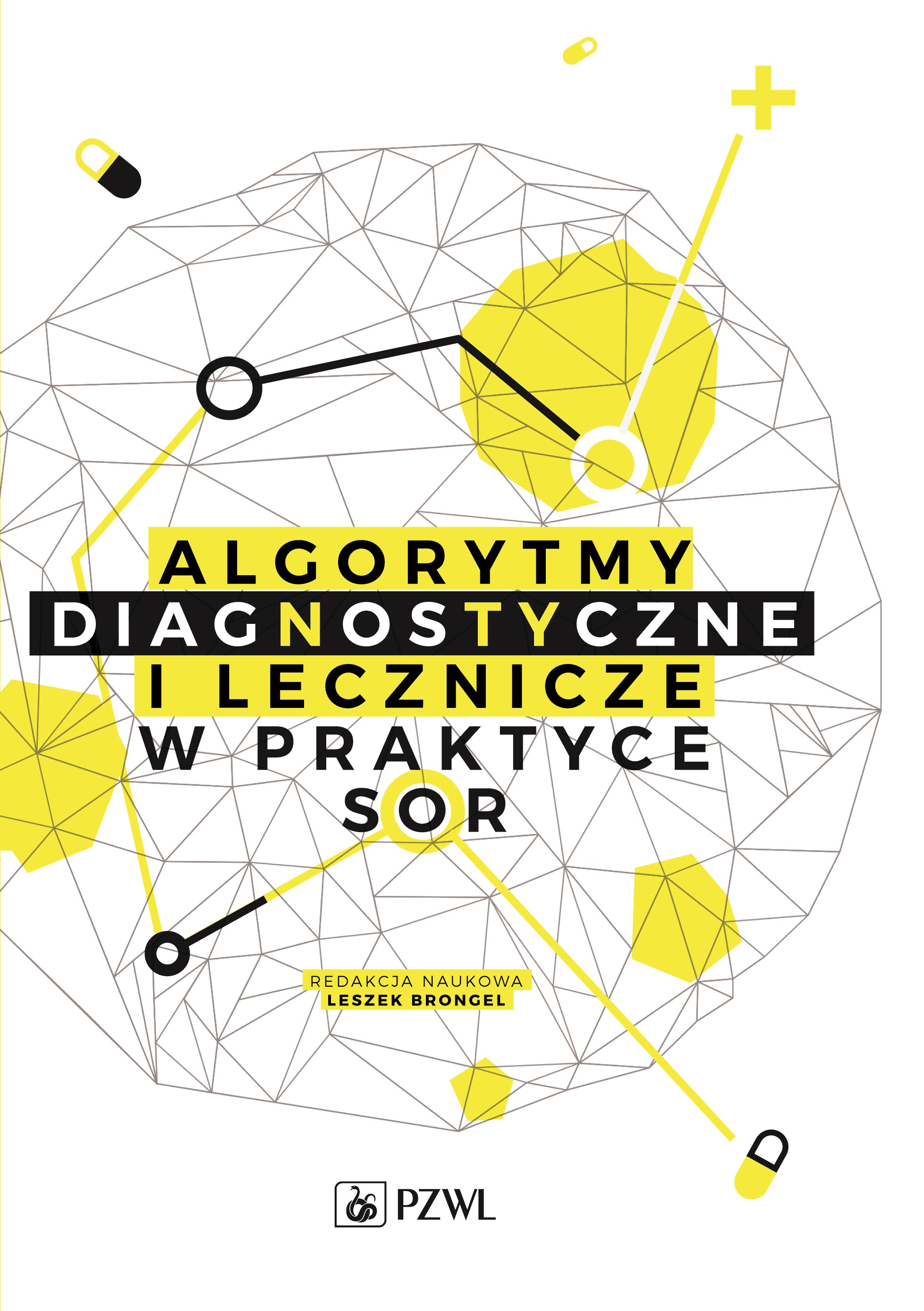 Algorytmy diagnostyczne i lecznicze w praktyce SOR, zdjęcie produktu, kategoria Pierwsza pomoc