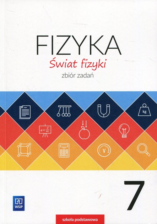 Świat fizyki. Zbiór zadań. Klasa 7
Szkoła podstawowa, zdjęcie produktu, kategoria Podręczniki
