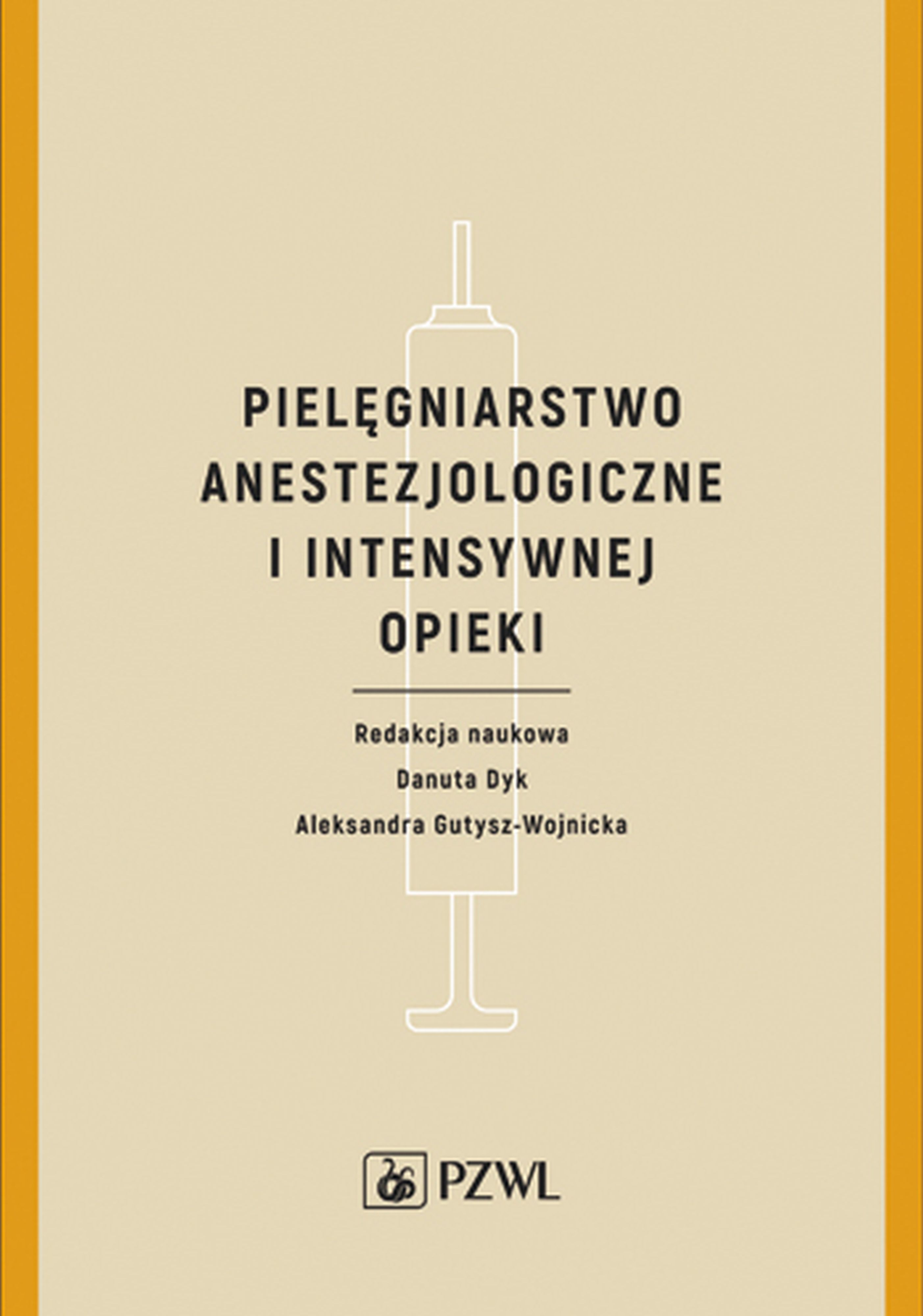 Pielęgniarstwo anestezjologiczne i intensywnej terapii, zdjęcie produktu, kategoria Pozostałe
