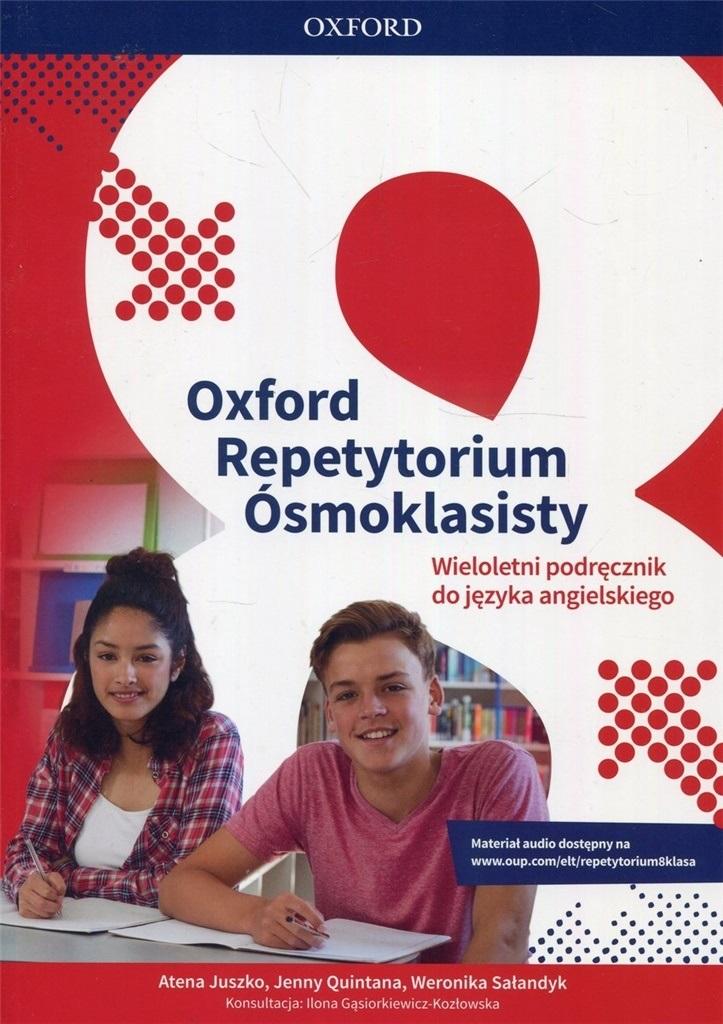 Oxford Repetytorium Ósmoklasisty Język angielski Podręcznik wieloletni, zdjęcie produktu, kategoria Podręczniki