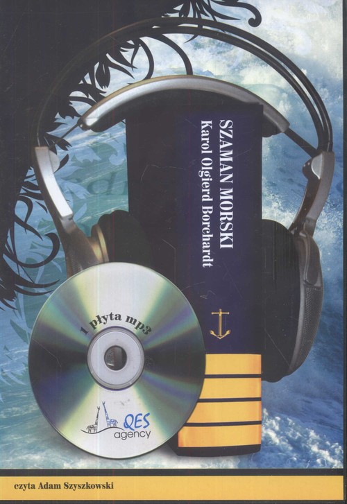 Szaman morski Audiobook QES - Audiobook, zdjęcie produktu, kategoria Żeglarstwo
