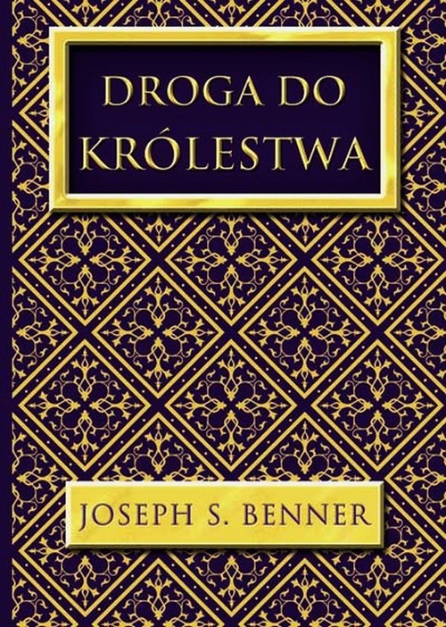 Droga do Królestwa, zdjęcie produktu, kategoria Rozwój duchowy i ezoteryka