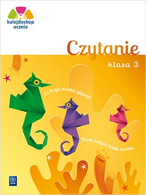 Kalejdoskop ucznia. Czytanie kl. 3 WSiP, zdjęcie produktu, kategoria Podręczniki