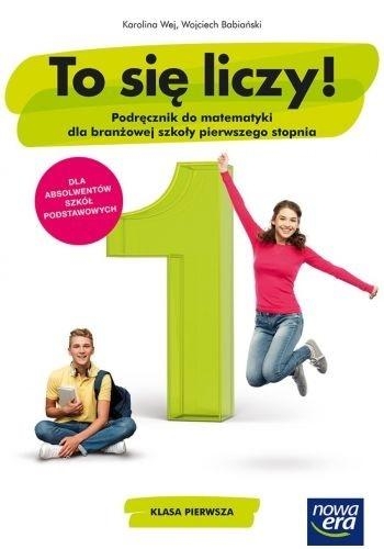 Matematyka ZSZ 1 To się liczy! Podr. NE, zdjęcie produktu, kategoria Podręczniki