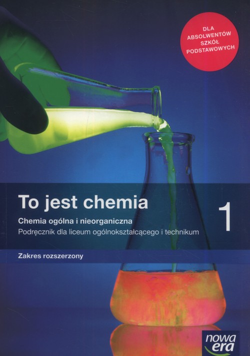 To jest chemia. Chemia ogólna i nieorganiczna. Podręcznik dla liceum