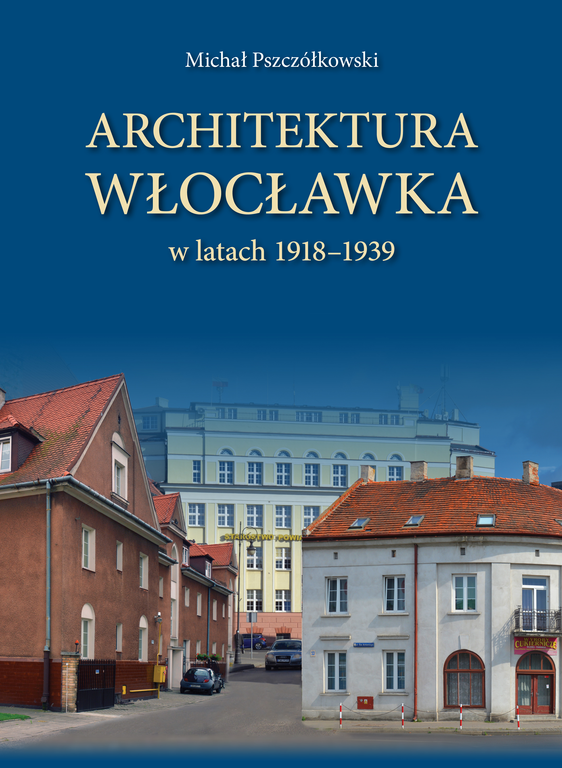 Architektura Włocławka, zdjęcie produktu, kategoria Kuchnia regionalna