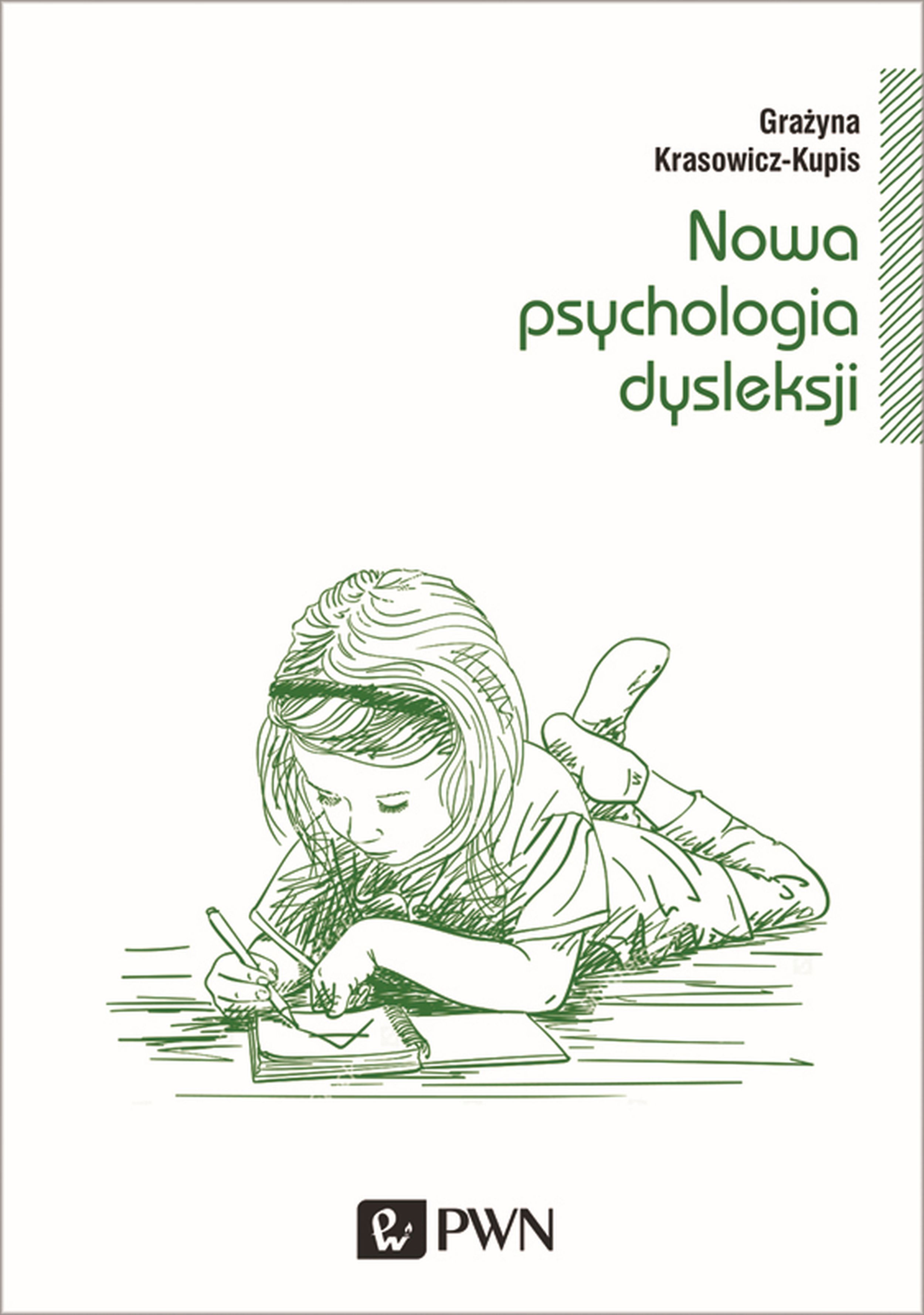 Nowa psychologia dysleksji, zdjęcie produktu, kategoria Psychologia i psychoterapia