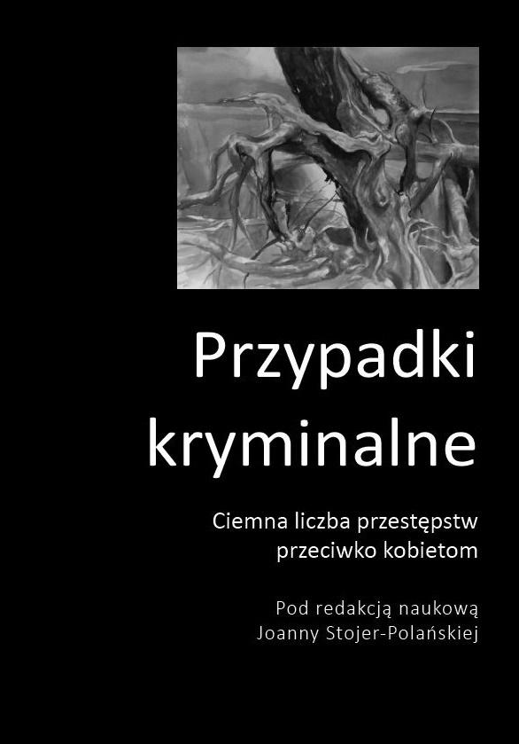 Ciemna liczba przestępstw przeciwko kobietom, zdjęcie produktu, kategoria Rodzina i małżeństwo