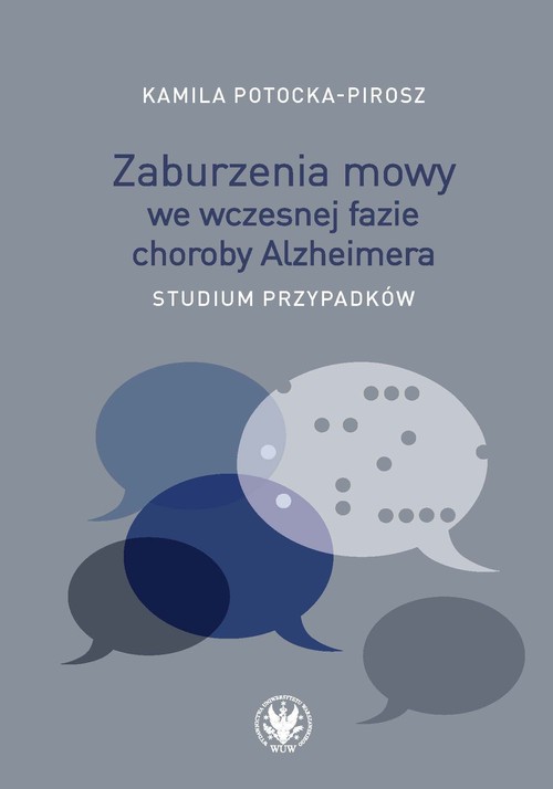 Zaburzenia mowy we wczesnej fazie choroby Alzheimera., zdjęcie produktu, kategoria Choroby układu nerwowego