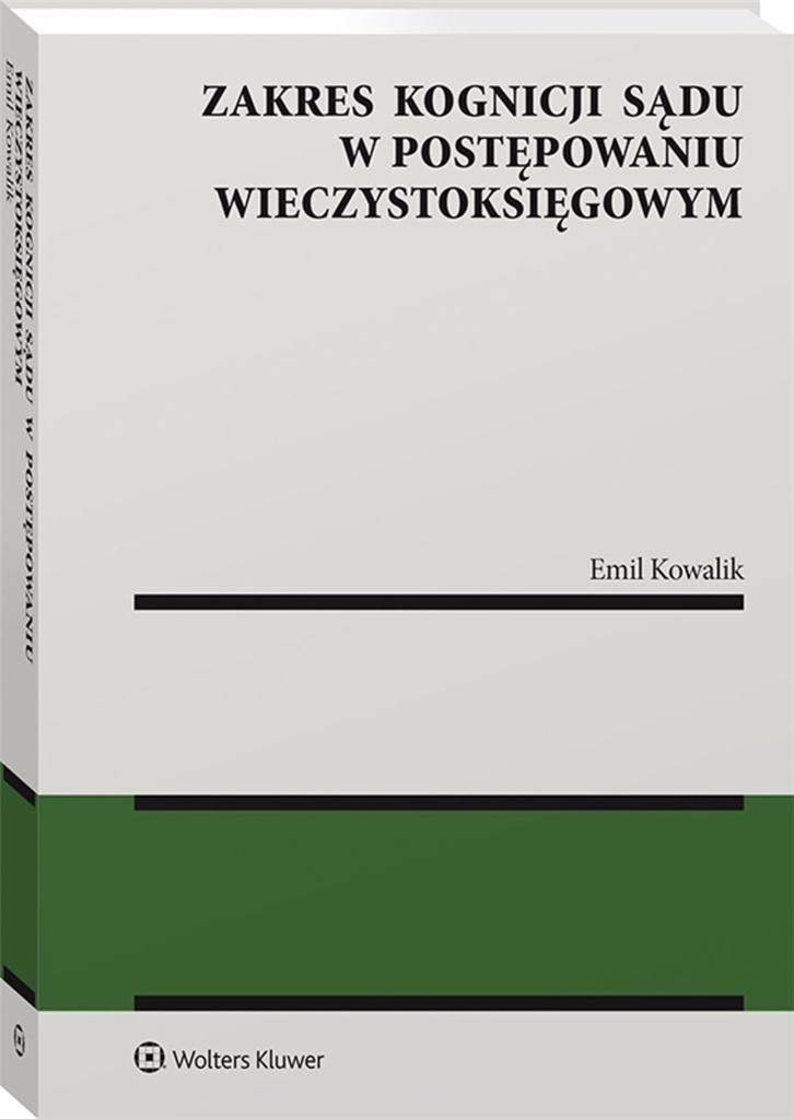 Zakres kognicji sądu w postępowaniu wieczystoksięgowym, zdjęcie produktu, kategoria Książki