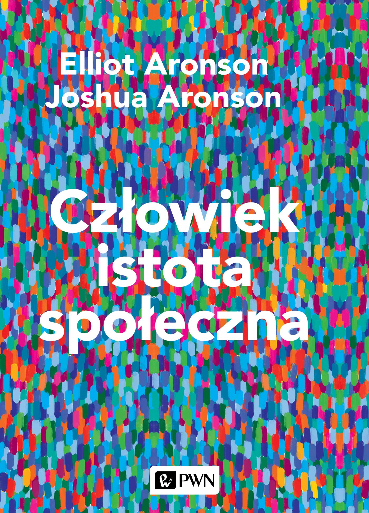 Człowiek istota społeczna. Wydanie nowe, zdjęcie produktu, kategoria Psychologia i psychoterapia