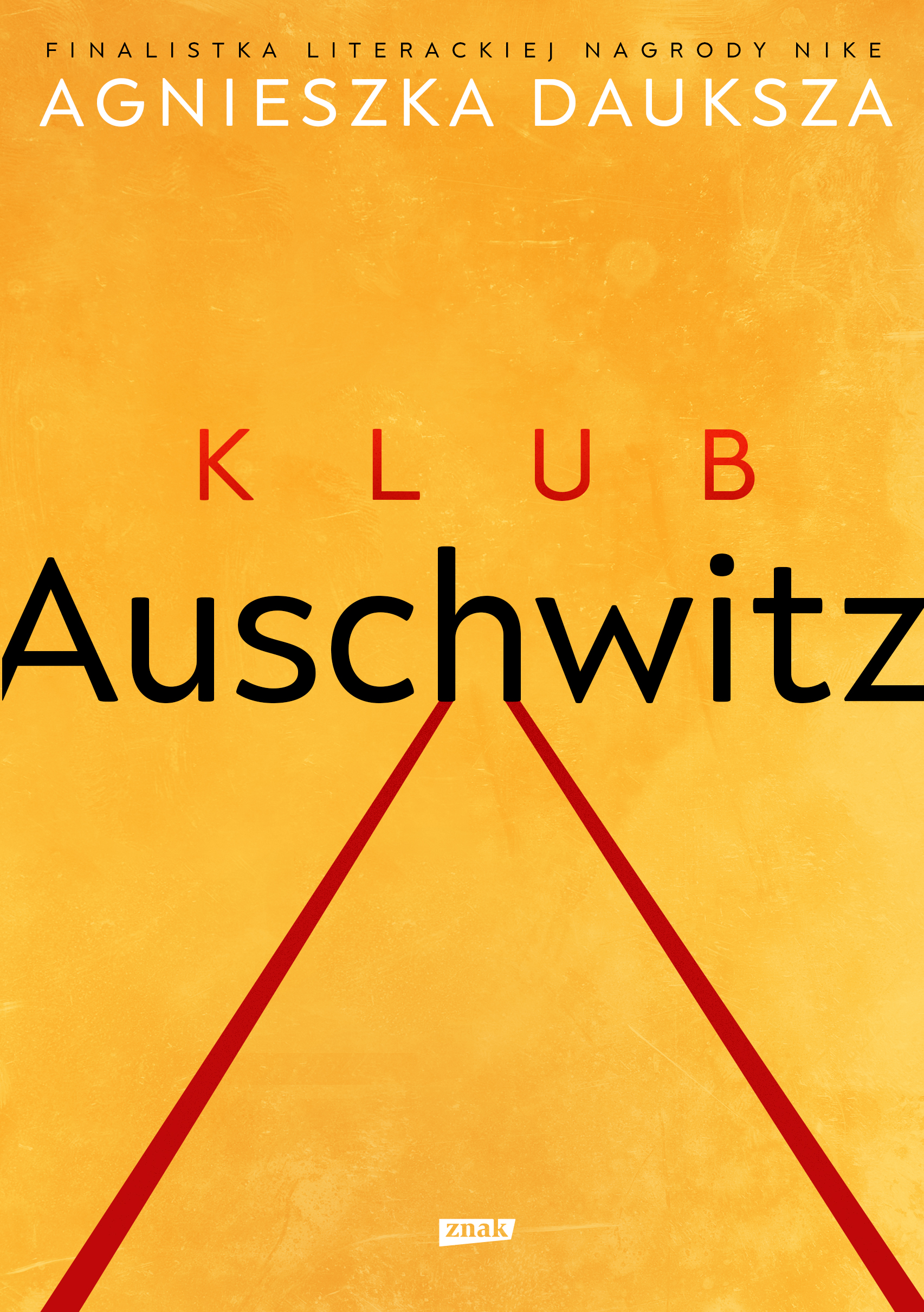 Klub Auschwitz i inne kluby, zdjęcie produktu, kategoria Książki
