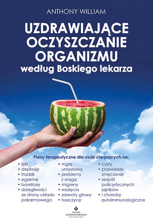 Uzdrawiające oczyszczanie organizmu według Boskiego lekarza., zdjęcie produktu, kategoria Diety