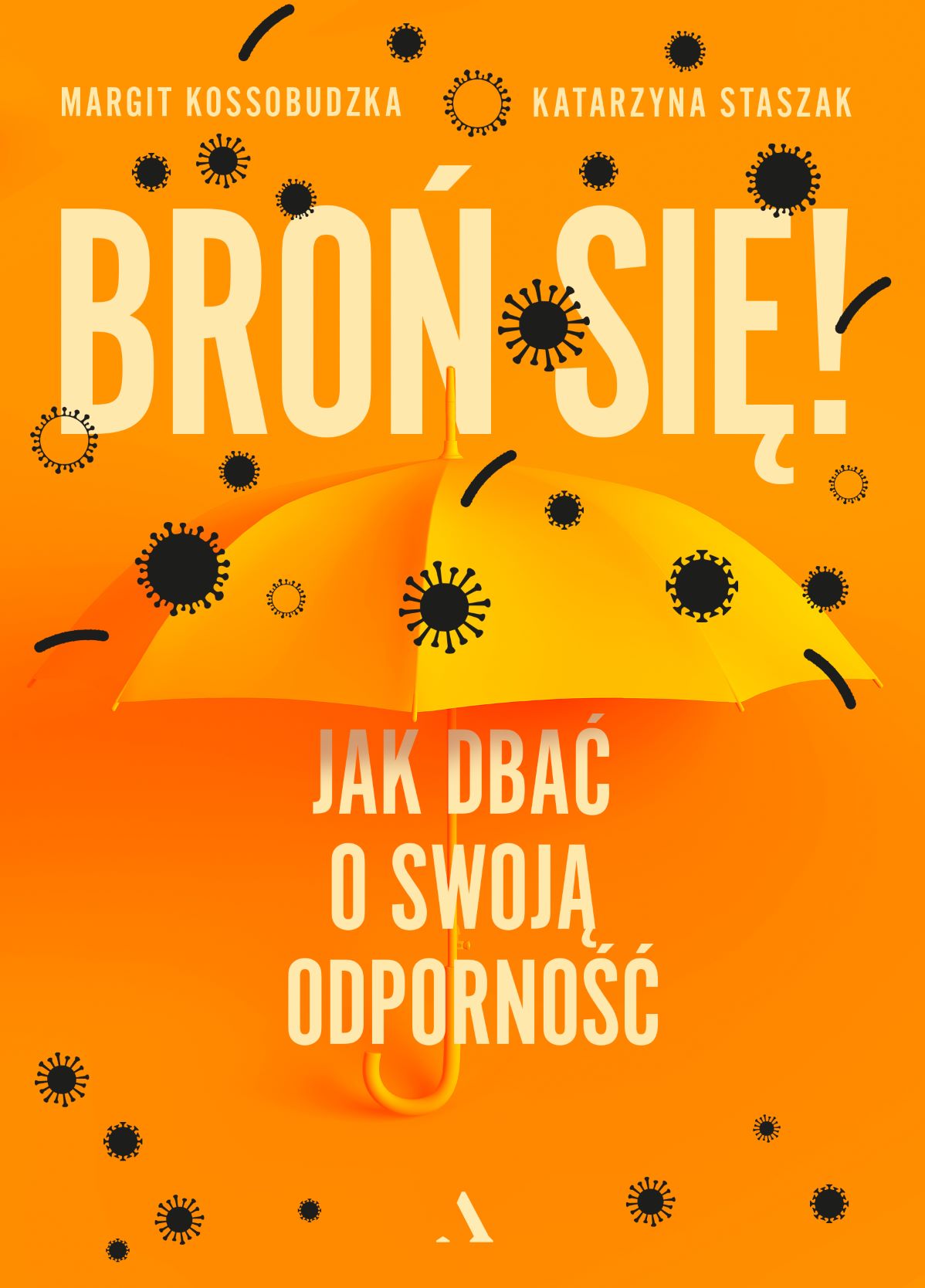 Broń się! Jak dbać o swoją odporność, zdjęcie produktu, kategoria Uroda
