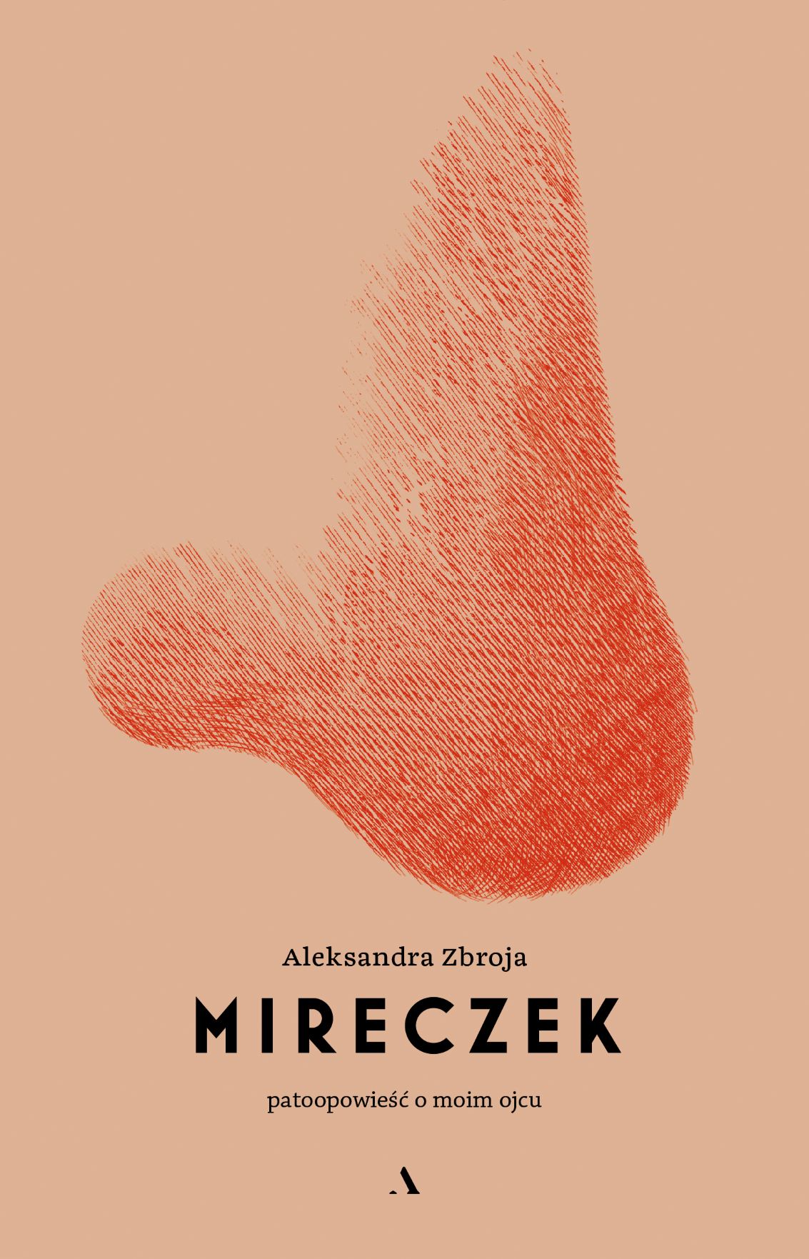 Mireczek. Patoopowieść o moim ojcu, zdjęcie produktu, kategoria Uzależnienia