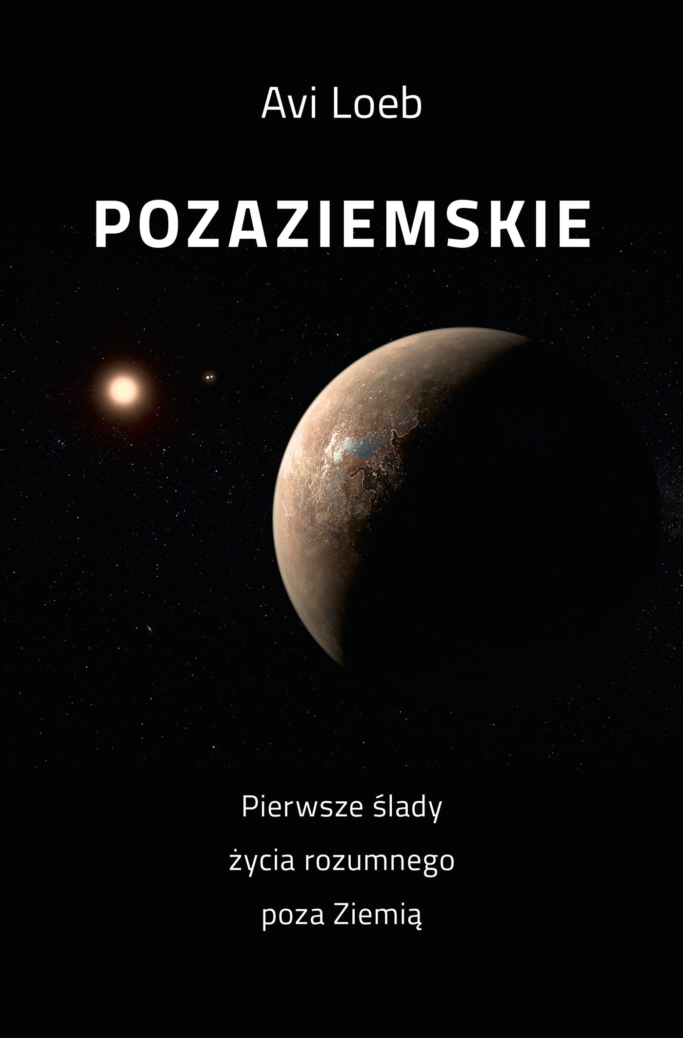 Pozaziemskie Pierwsze ślady życia rozumnego poza Ziemią, zdjęcie produktu, kategoria Rozwój duchowy i ezoteryka