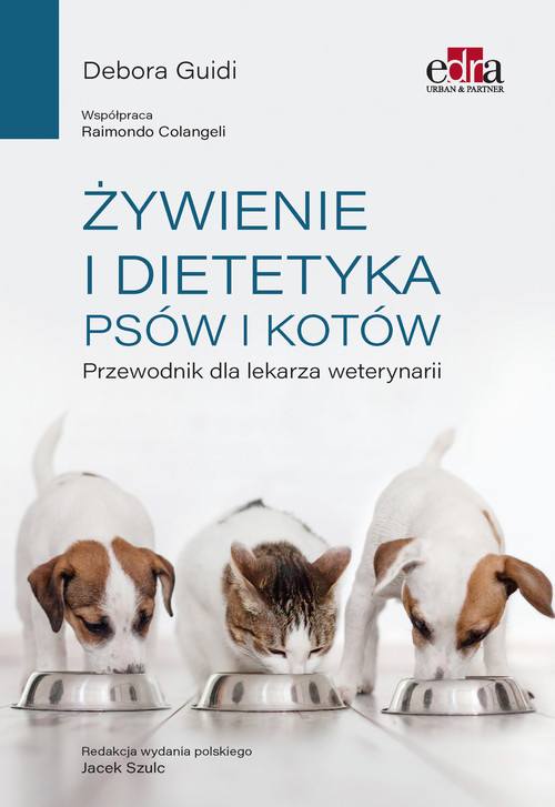 Żywienie i dietetyka psów i kotów Przewodnik dla lekarza weterynarii, zdjęcie produktu, kategoria Weterynaria