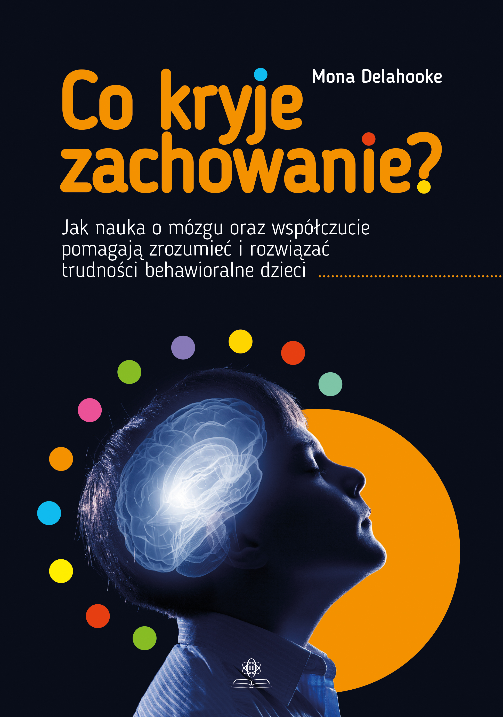 Co kryje zachowanie?, zdjęcie produktu, kategoria Choroby układu nerwowego