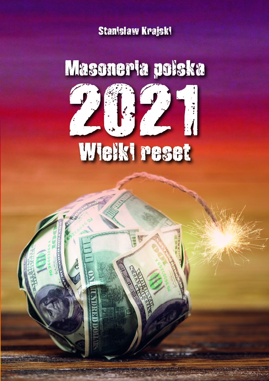 Masoneria polska 2021. Wielki Reset, zdjęcie produktu, kategoria Rozwój duchowy i ezoteryka