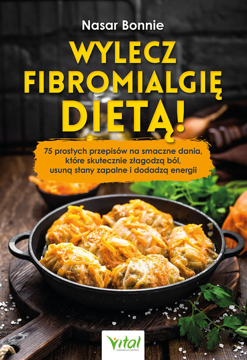 Wylecz fibromialgię dietą!, zdjęcie produktu, kategoria Diety