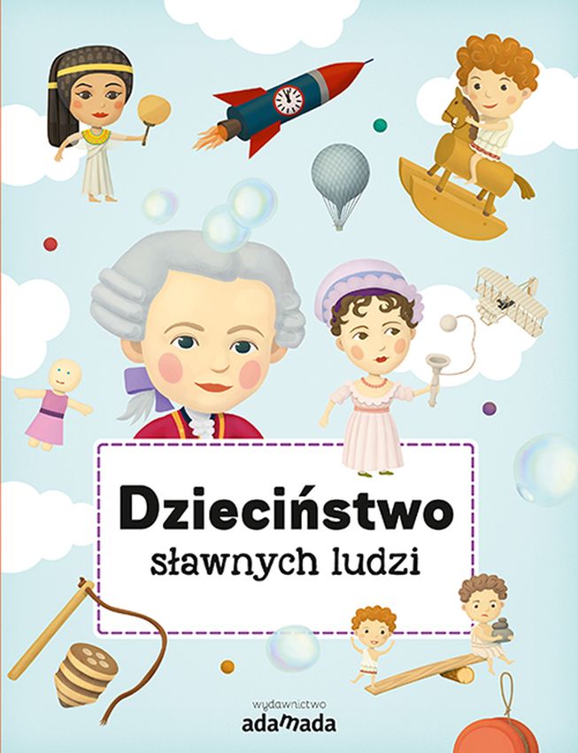 Dzieciństwo sławnych ludzi, zdjęcie produktu, kategoria Rodzina i małżeństwo