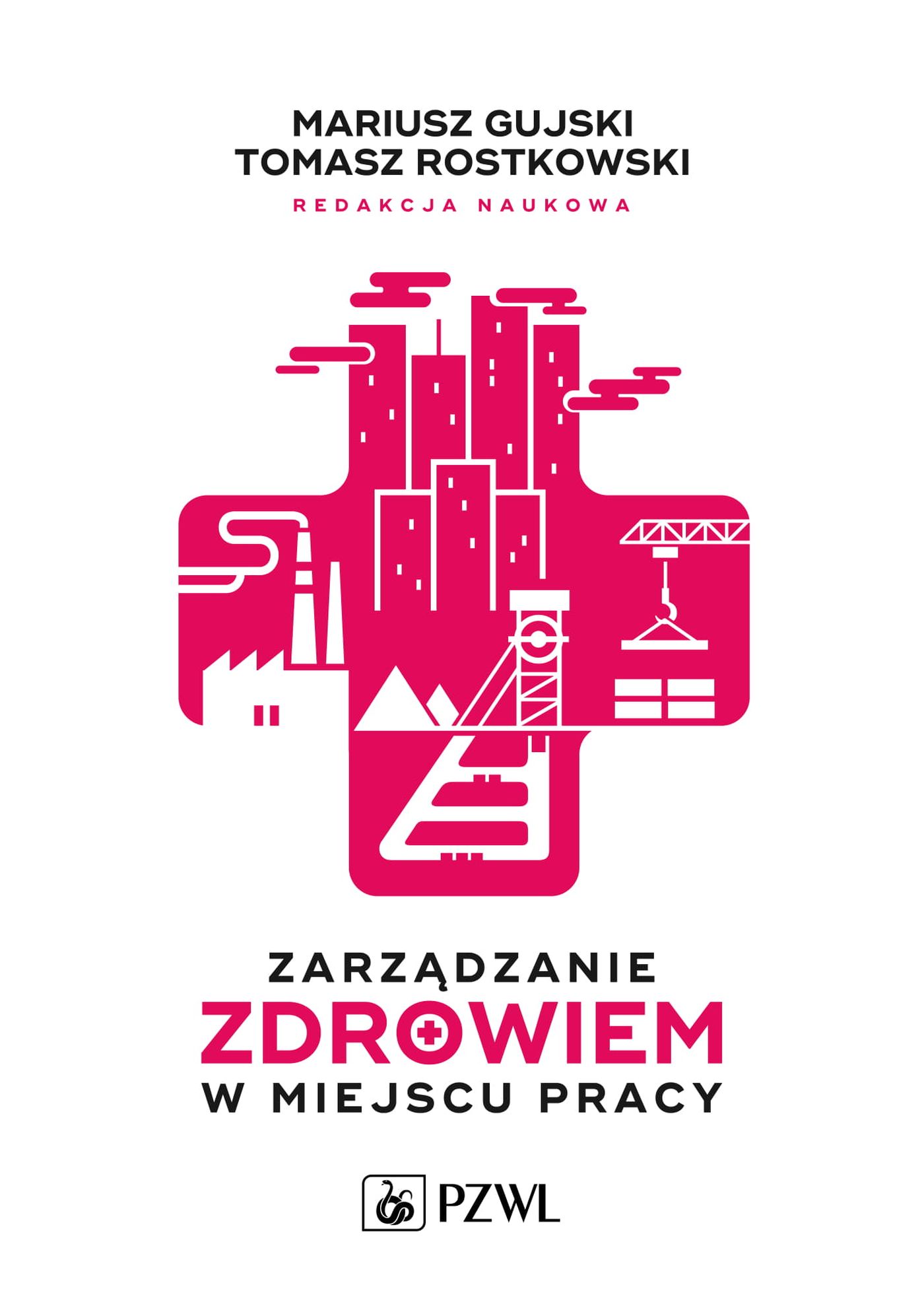 Zarządzanie zdrowiem w miejscu pracy, zdjęcie produktu, kategoria Medycyna niekonwencjonalna