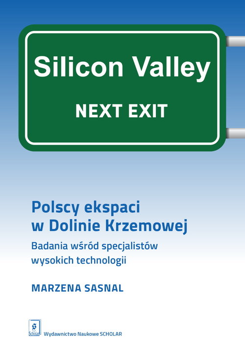 Polscy ekspaci w Dolinie Krzemowej, zdjęcie produktu, kategoria Osobowość i samorealizacja
