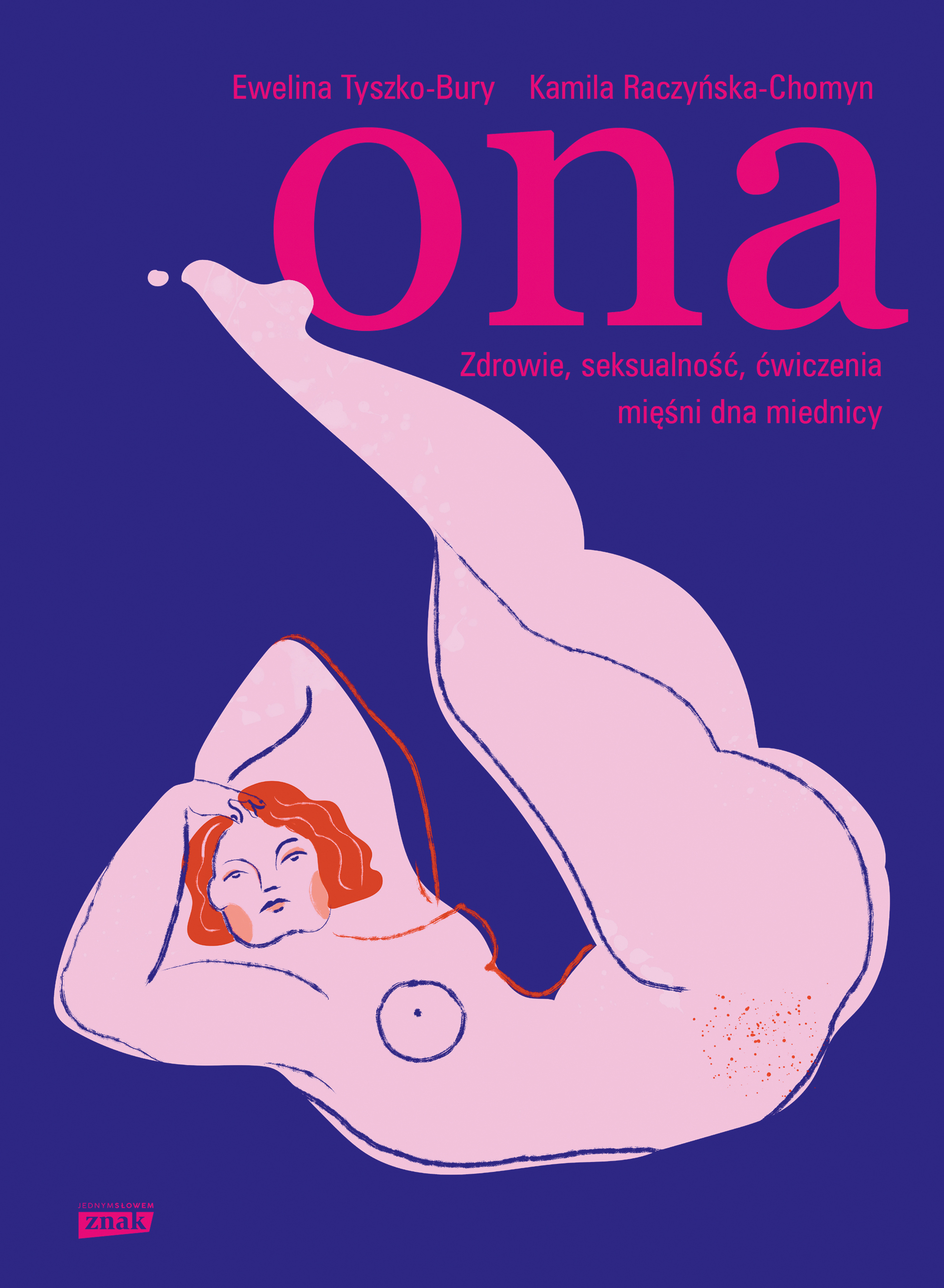 Ona. Zdrowie, seksualność, ćwiczenia mięśni dna miednicy, zdjęcie produktu, kategoria Uroda