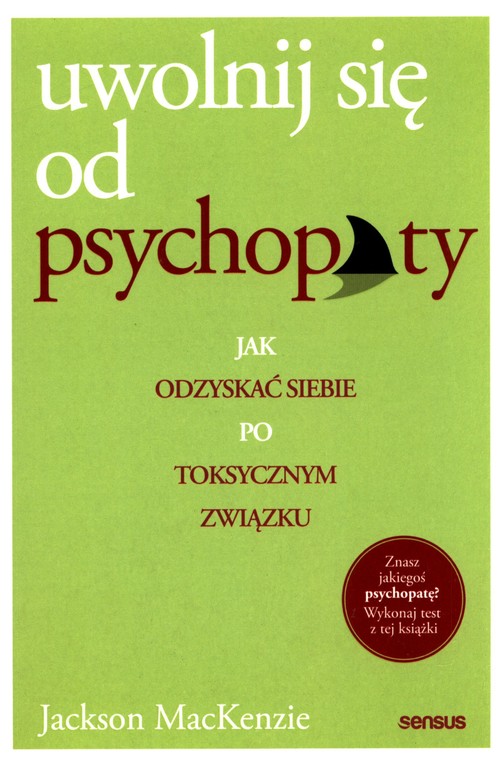 Uwolnij się od psychopaty, zdjęcie produktu, kategoria Psychologia i psychoterapia