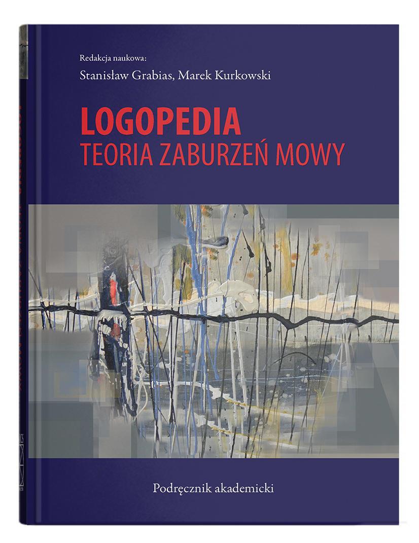 Logopedia. Teoria zaburzeń mowy wyd. 4, zdjęcie produktu, kategoria Diagnostyka i leki