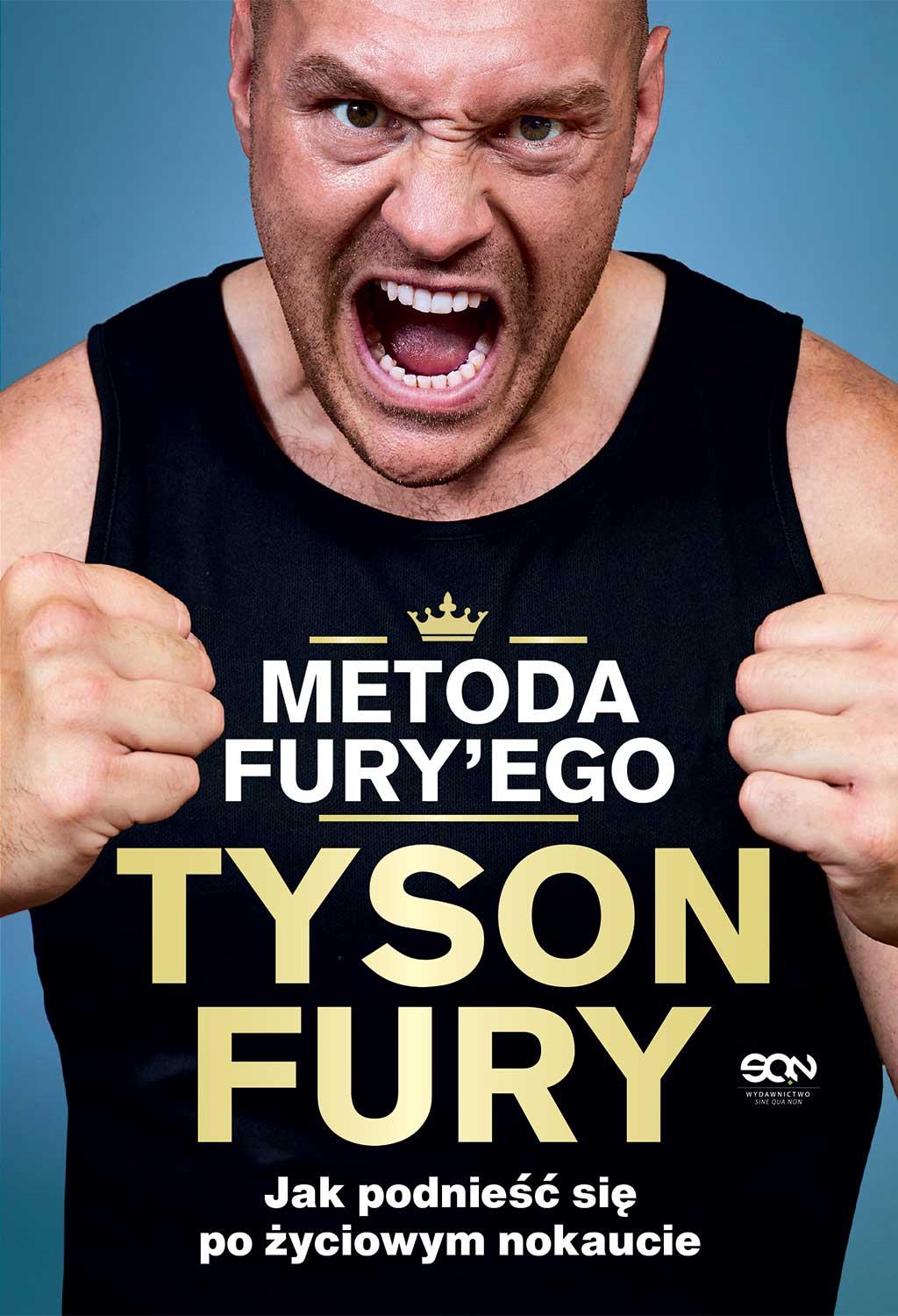 Metoda Fury'ego. Jak podnieść się po życiowym nokaucie, zdjęcie produktu, kategoria Sporty walki