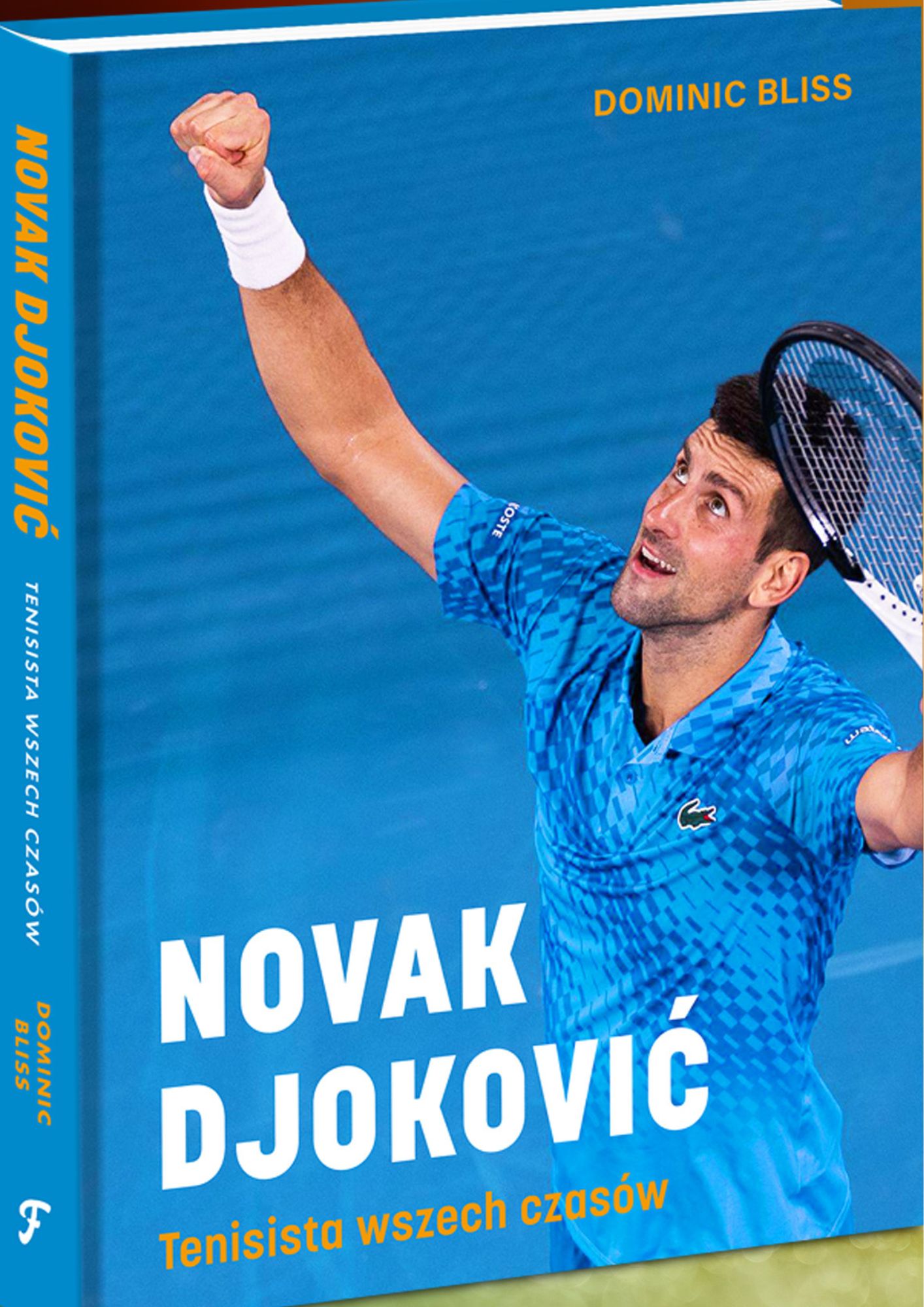 NOVAK DJOKOVIĆ: tenisista wszech czasów, zdjęcie produktu, kategoria Pozostałe dyscypliny sportu