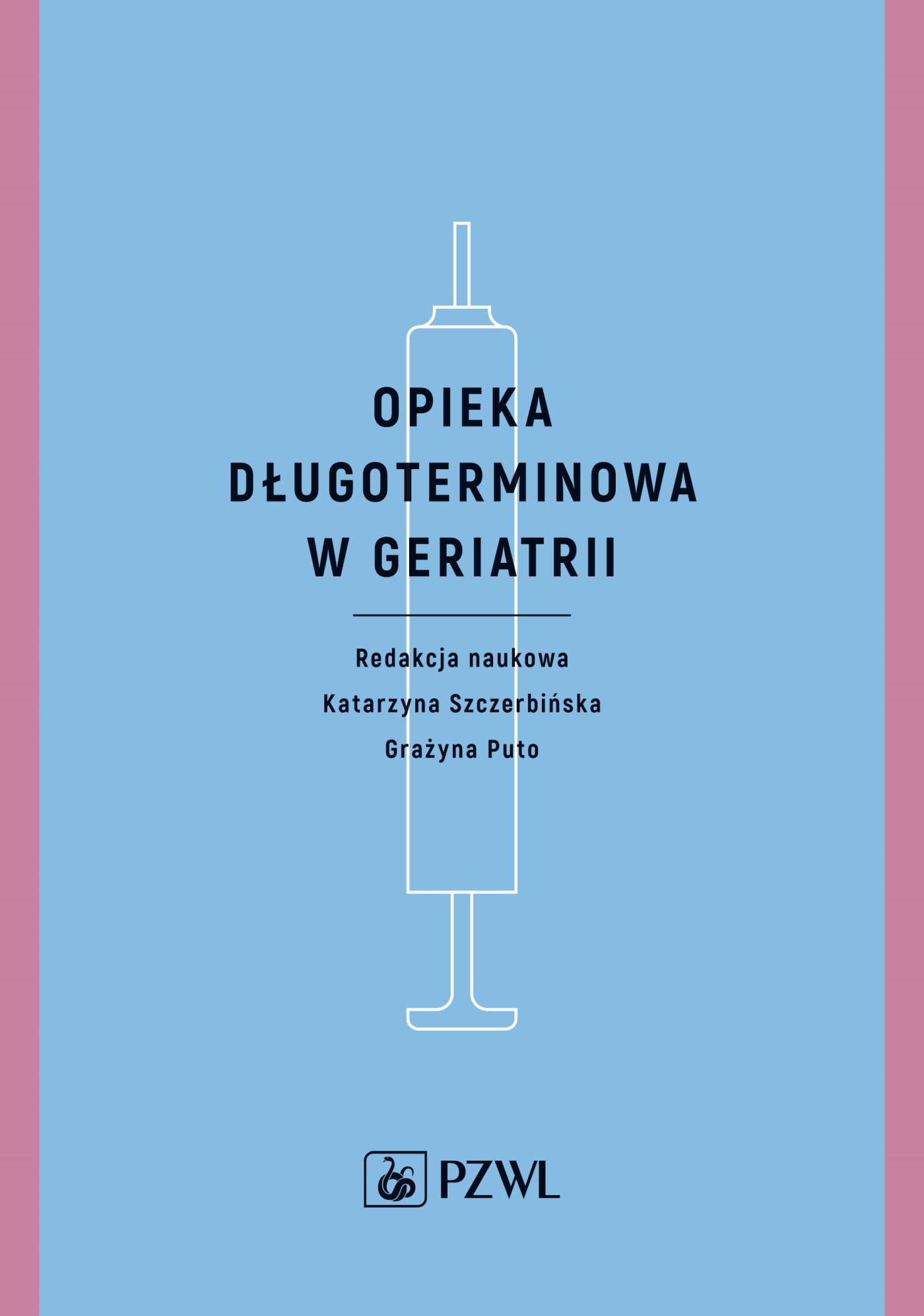Opieka długoterminowa w geriatrii, zdjęcie produktu, kategoria Choroby wieku podeszłego