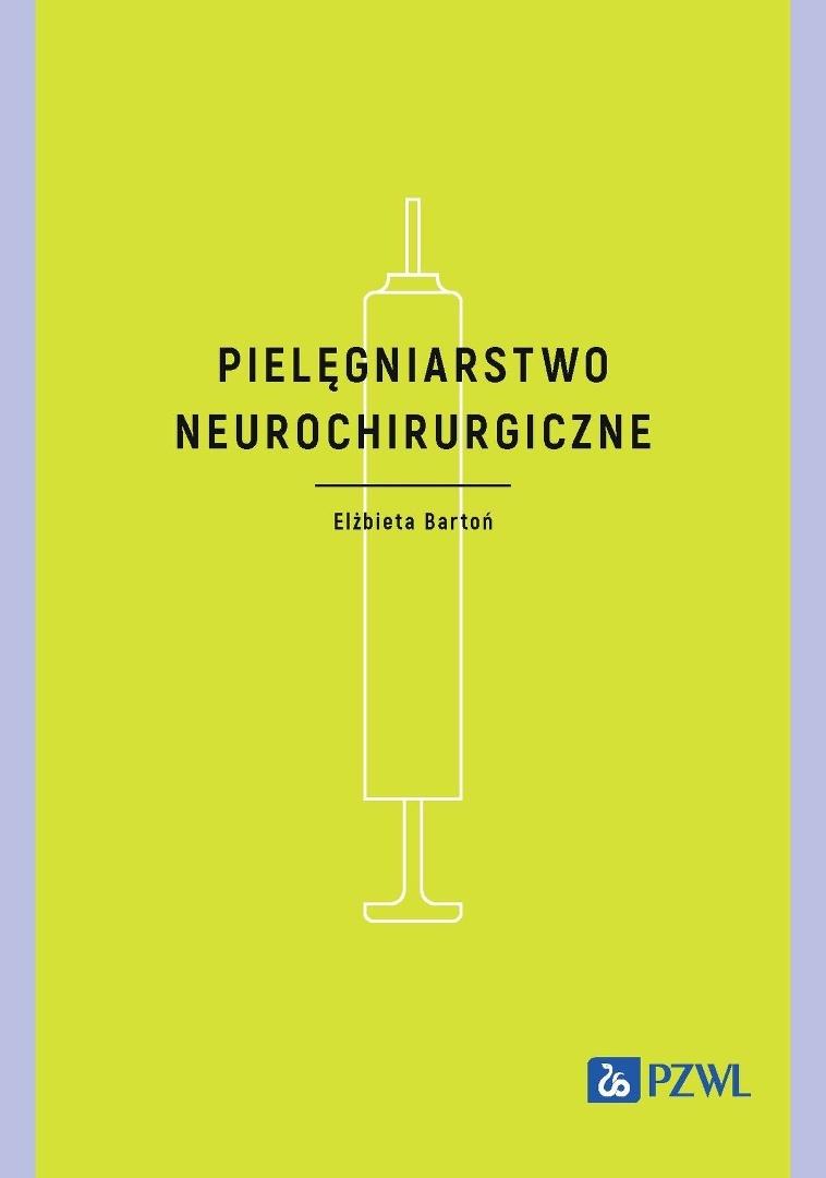 Pielęgniarstwo neurochirurgiczne, zdjęcie produktu, kategoria Pielęgniarstwo