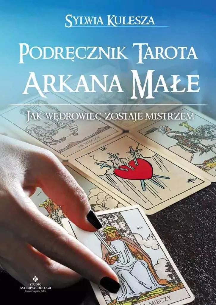 Podręcznik Tarota Arkana Małe, zdjęcie produktu, kategoria Rozwój duchowy i ezoteryka