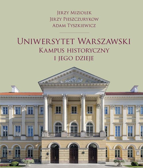 Uniwersytet Warszawski. Kampus historyczny i jego dzieje, zdjęcie produktu, kategoria Kuchnia regionalna