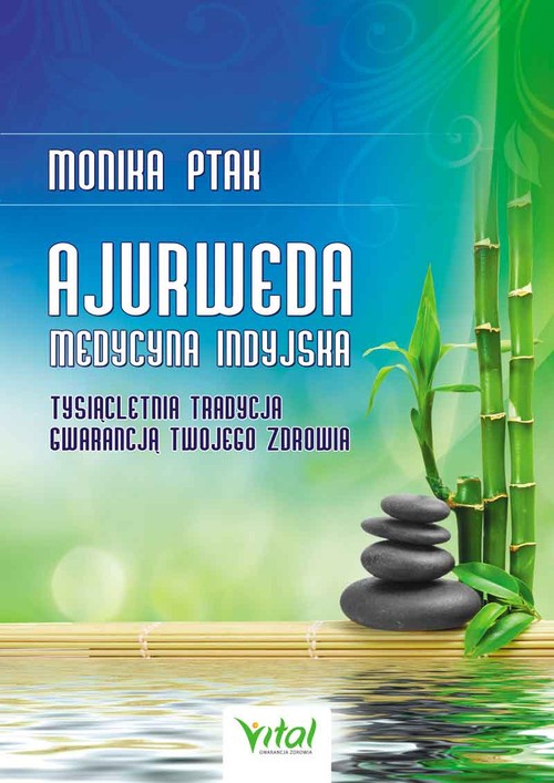 Ajurweda – medycyna indyjska (wyd. 2022), zdjęcie produktu, kategoria Przyprawy