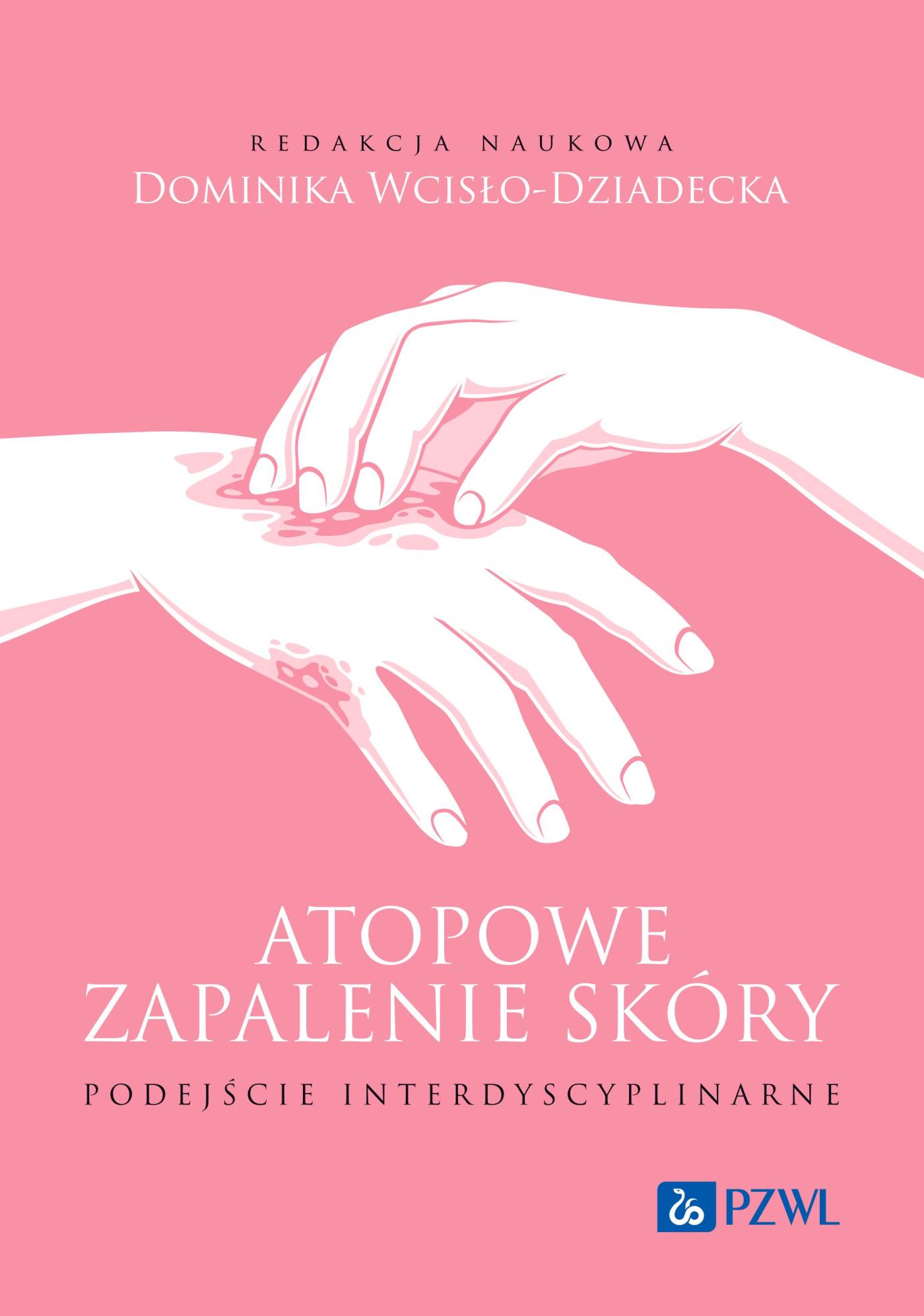 Atopowe zapalenie skóry Podejście interdyscyplinarne, zdjęcie produktu, kategoria Choroby skóry