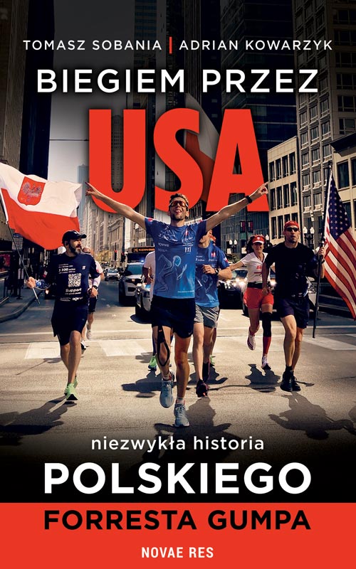 Biegiem przez USA. Historia polskiego Forresta Gumpa, zdjęcie produktu, kategoria Aktywność fizyczna