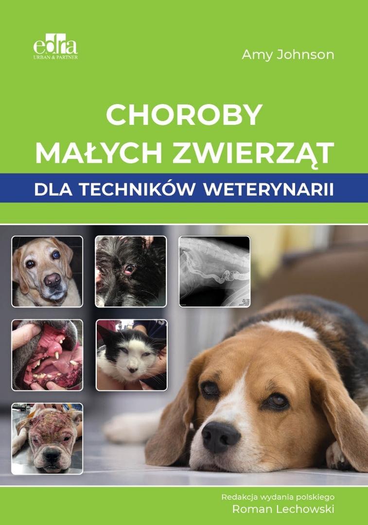 Choroby małych zwierząt dla techników weterynarii, zdjęcie produktu, kategoria Weterynaria