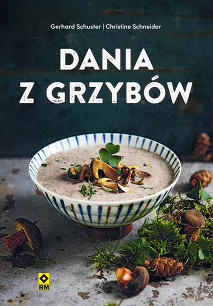 Dania z grzybów, zdjęcie produktu, kategoria Kulinaria i diety